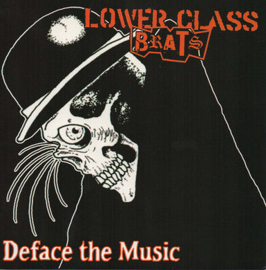 Lower Class Brats - Deface The Music USED 7
