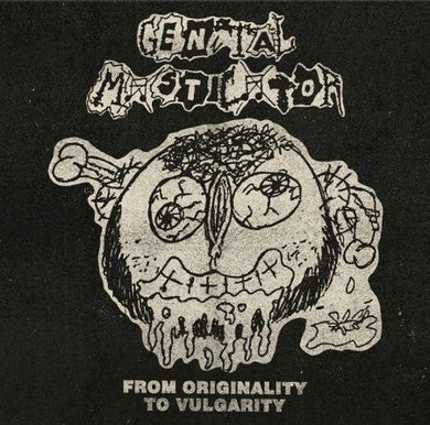 Genital Masticator - From Originality To Vulgarity NEW LP