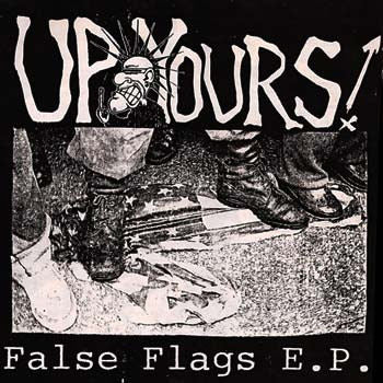 Up Yours - False Flags E.P. USED 7