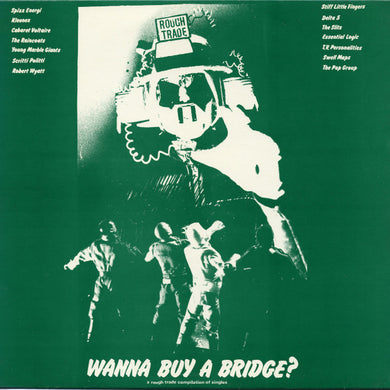 Comp - Wanna Buy A Bridge? (A Rough Trade Compilation Of Singles) USED LP