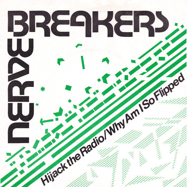 Nervebreakers - Hijack The Radio NEW 7