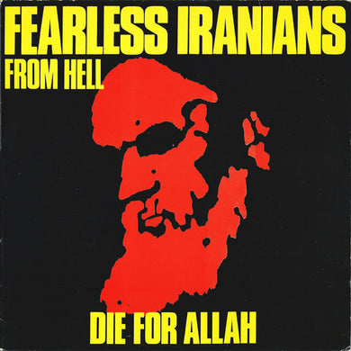 Fearless Iranians From Hell - Die For Allah NEW LP