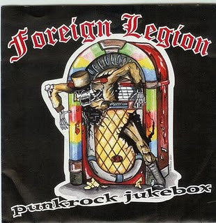 Foreign Legion - Punk Rock Jukebox USED 7