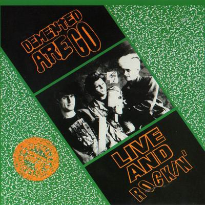 Demented Are Go - Live And Rockin' NEW CD