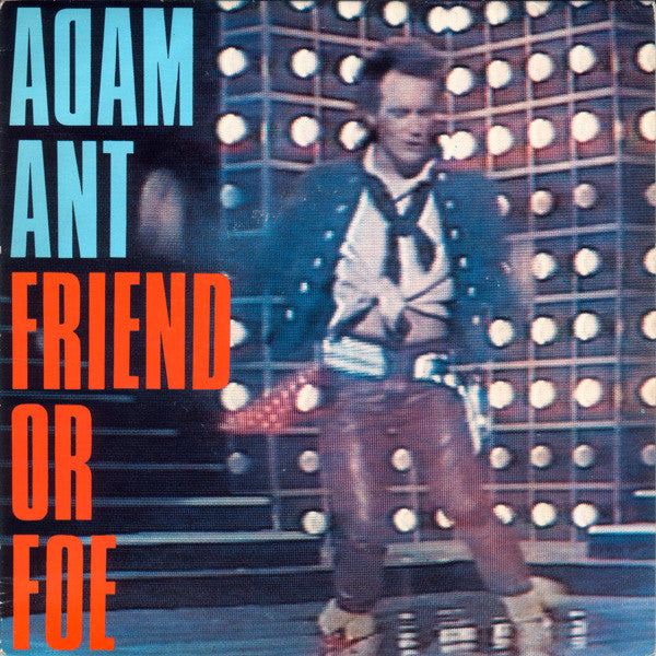 Adam Ant - Friend Or Foe USED POST PUNK / GOTH 7