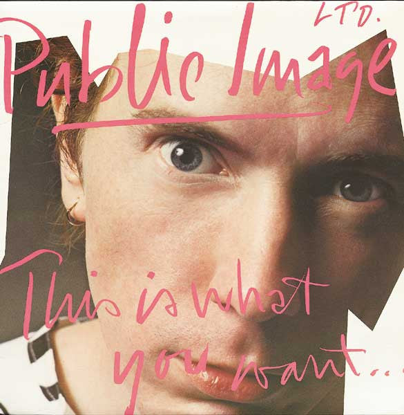 Public Image Ltd. - This Is What You Want... This Is What You Get USED POST PUNK / GOTH LP