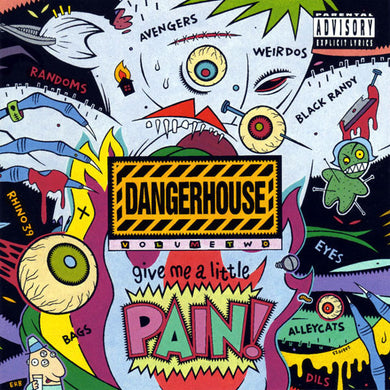 Comp - Dangerhouse Volume Two: Give Me A Little Pain! USED CD