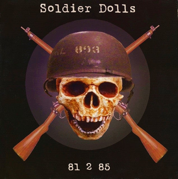 Soldier Dolls - 81 2 85 USED LP