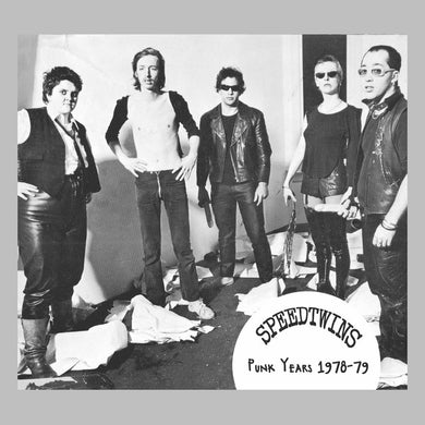 Speedtwins - Punk Years 1978 to 79 NEW CD