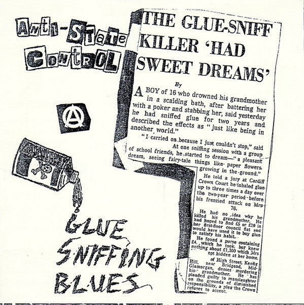 Anti State Control - Glue Sniffing Blues USED 7