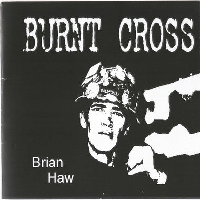 Burnt Cross - Brian Haw USED 7