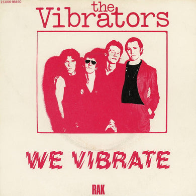Vibrators - We Vibrate USED 7