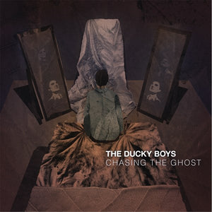 Ducky Boys, The - Chasing the Ghost NEW LP