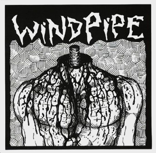 Windpipe - S/T USED 7