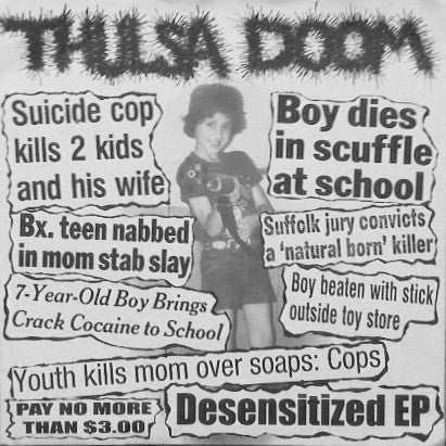 Thulsa Doom - Desensitized EP USED 7