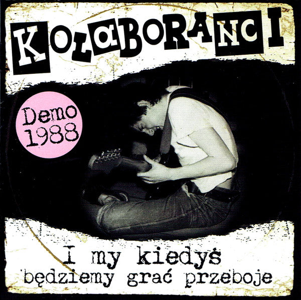 Kolaboranci - I My Kiedyś Będziemy Grać Przeboje USED LP