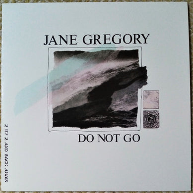 Jane Gregory - Do Not Go NEW LP
