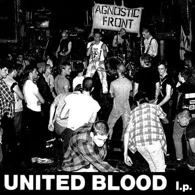 Agnostic Front - United Blood NEW LP
