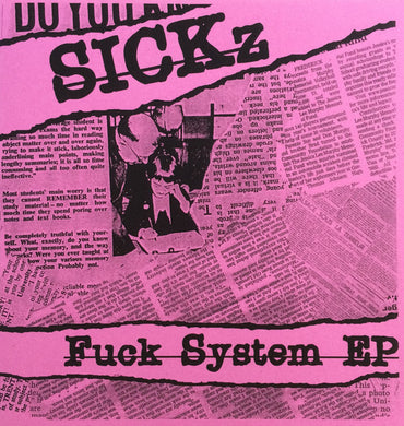 SICKz - Fuck System EP USED 7