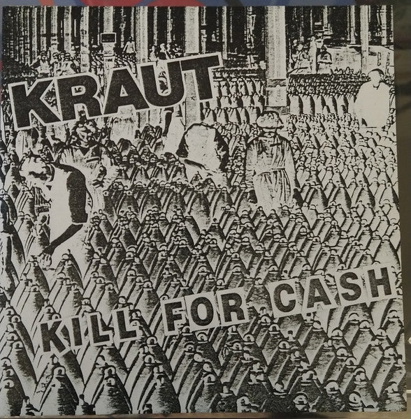 Kraut - Kill For Cash NEW 7