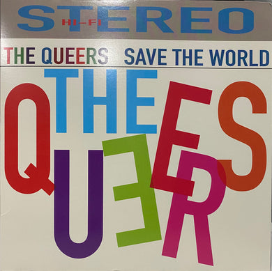 Queers - Save The World NEW LP