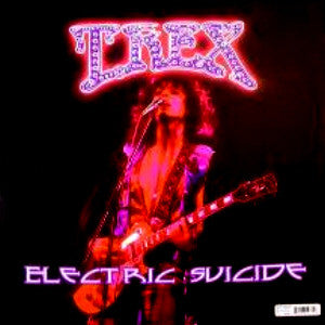 T Rex - Electric Suicide NEW LP