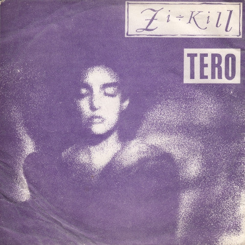Zi:Kill - Last This Time USED POST PUNK / GOTH 7