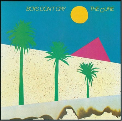Cure - Boys Don't Cry NEW CD