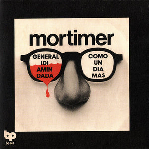 Mortimer - General Idi Amin Dada USED 7"