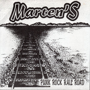 Marten's - Punk Rock Rail Road USED 7"