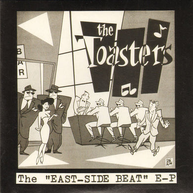 Toasters - The East-Side Beat E-P NEW PSYCHOBILLY / SKA 7