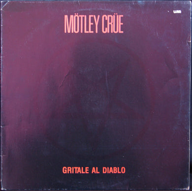 Motley Crue - Gritale Al Diablo USED METAL LP (ar)