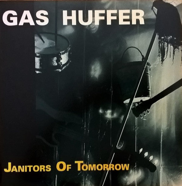 Gas Huffer - Janitors Of Tomorrow USED LP