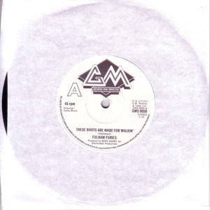 Fulham Furies - These Boots Are Made For Walkin' USED 7"