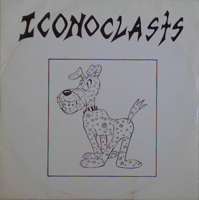 Iconoclasts - Merseyside Alive '85 USED LP