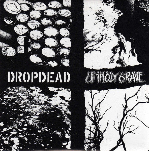 Dropdead / Unholy Grave - split NEW 7