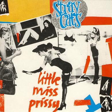 Stray Cats - Little Miss Prissy USED PSYCHOBILLY / SKA 7