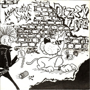 Aggressive Dogs - Dizzy Life USED 7"