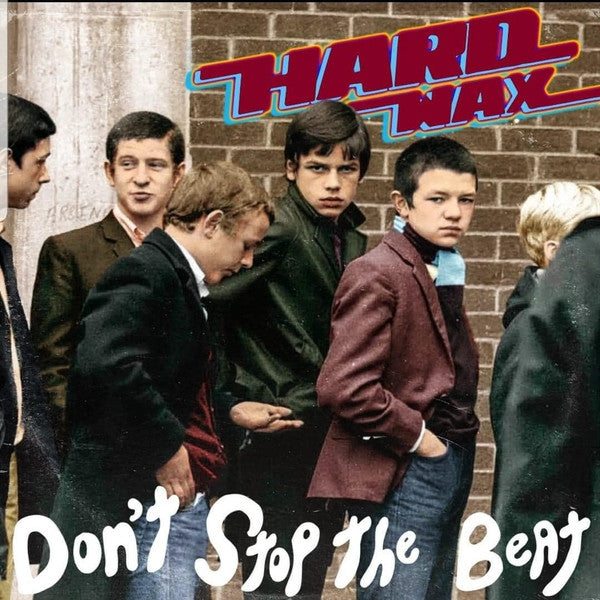 Hard Wax - Don't Stop The Beat NEW LP