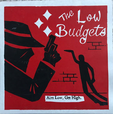 Low Budgets - Aim Low, Get High USED LP