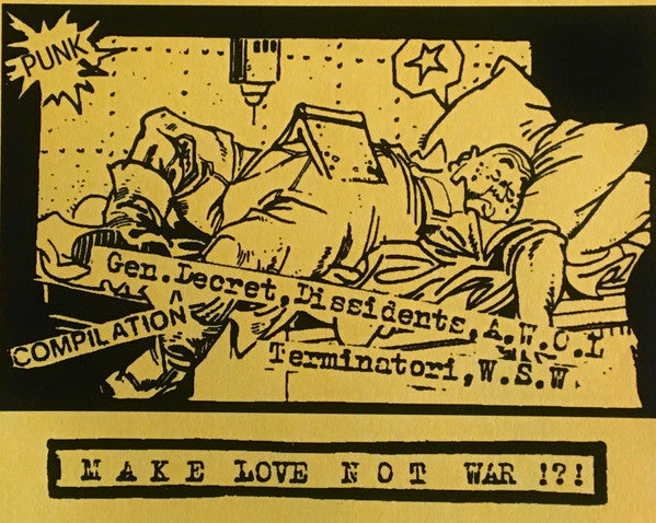 Comp - Make Love Not War!?! NEW CASSETTE