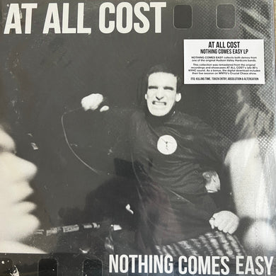 At All Cost -Nothing Comes Easy NEW LP