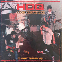 Load image into Gallery viewer, HDQ - Looking Back (The Lost Recordings) NEW 7" (Artcore #44 zine)