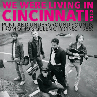 Comp - We Were Living In Cincinnati Vol. 2 NEW LP