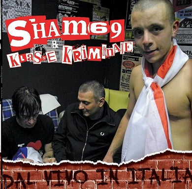 Sham 69 / Klasse Kriminale - Dal Vivo In Italia NEW LP