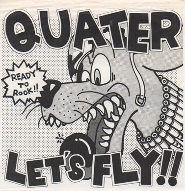 Quater - Let's Fly!! (Ready To Rock!!) USED METAL 7