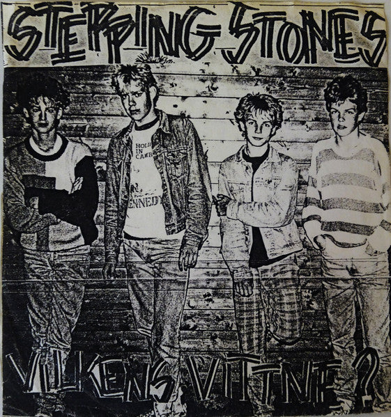 Stepping Stones - Vilkens Vittne? USED 7
