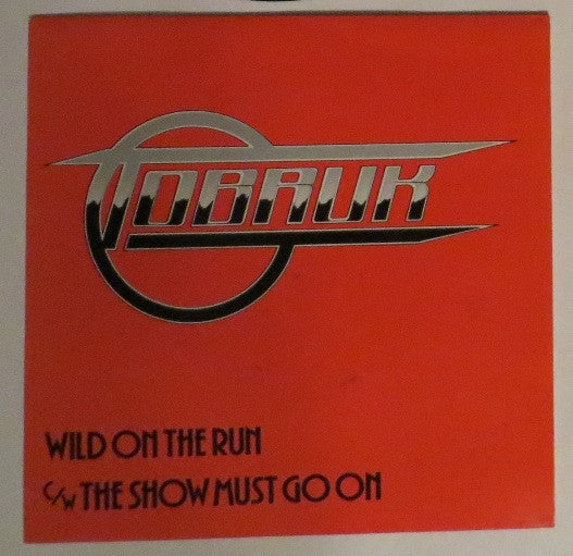 Tobruk - Wild On The Run USED METAL 7