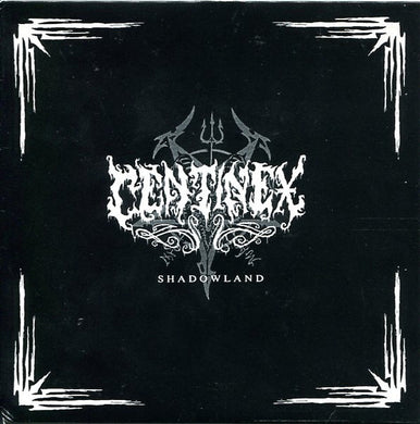 Centinex - Shadowland USED METAL 7