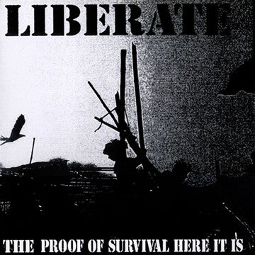 Liberate - The Proof Of Survival Here It Is USED LP
